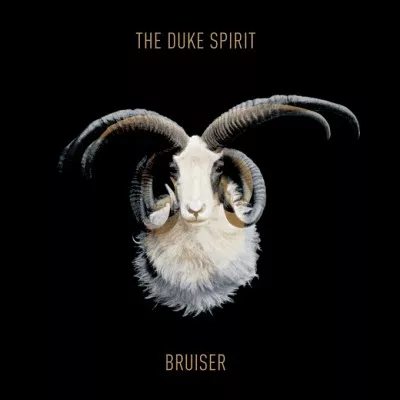 Bruiser - The Duke Spirit