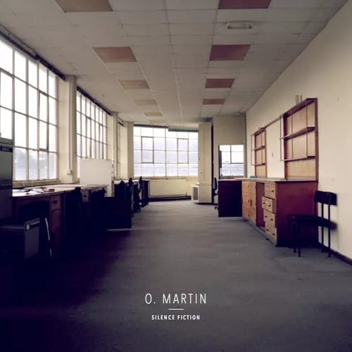 Silence Fiction - O. Martin