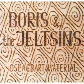 Oslagbart material - Boris och the Jeltsins