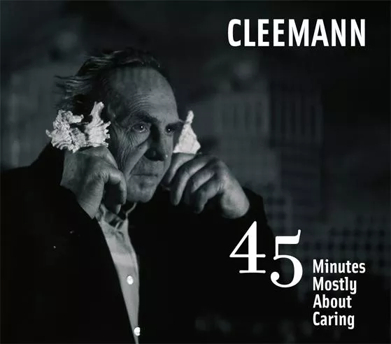 45 Minutes Mostly About Caring - Cleemann