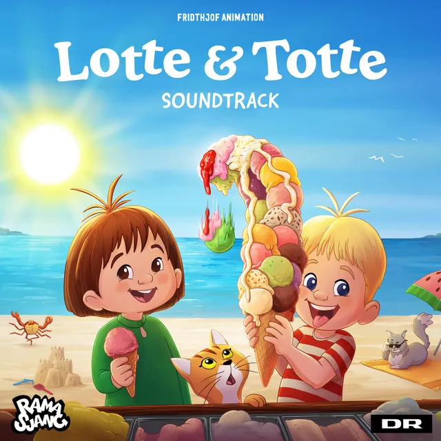 Lotte og Totte Soundtrack - DR Ramasjang