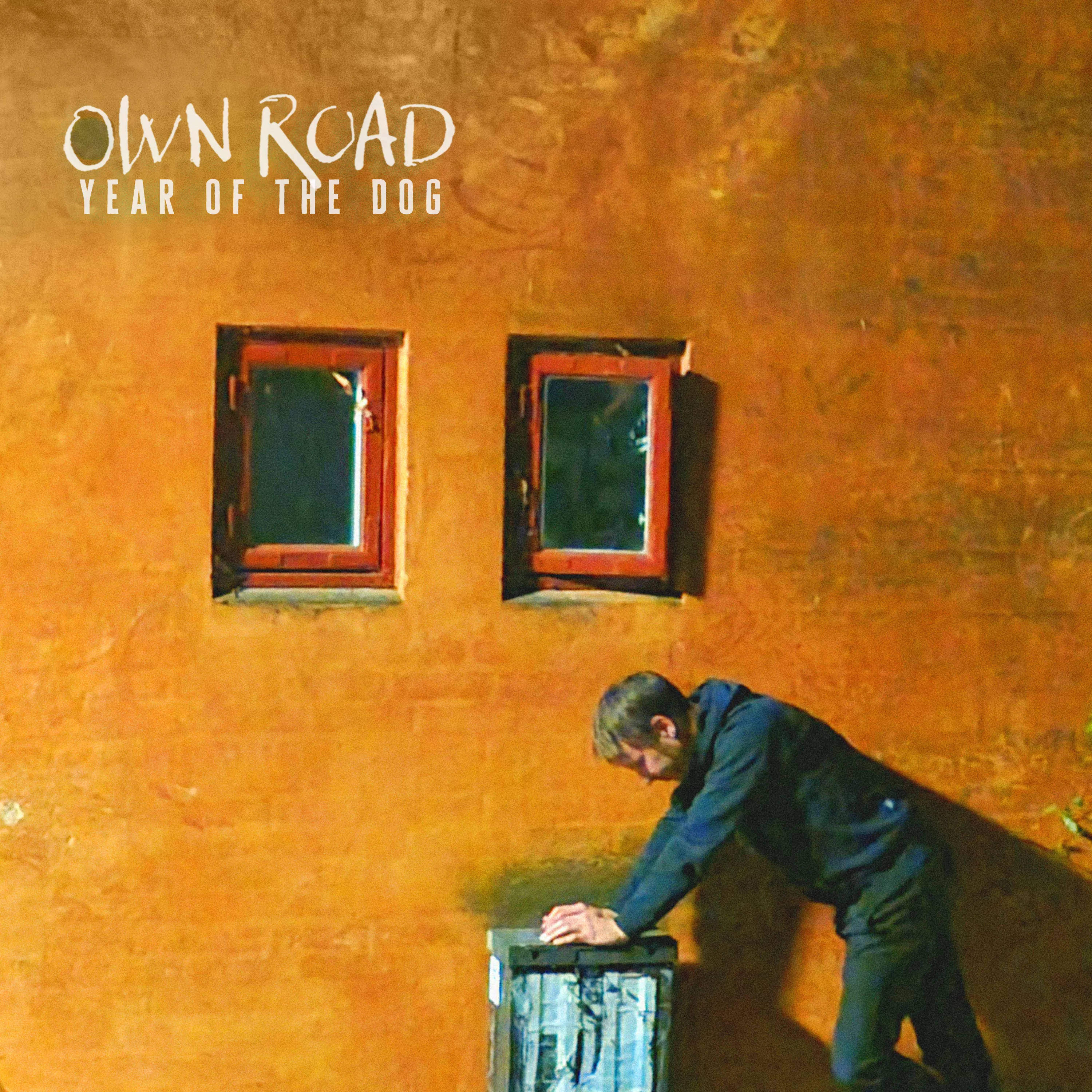 Year Of The Dog - Own Road