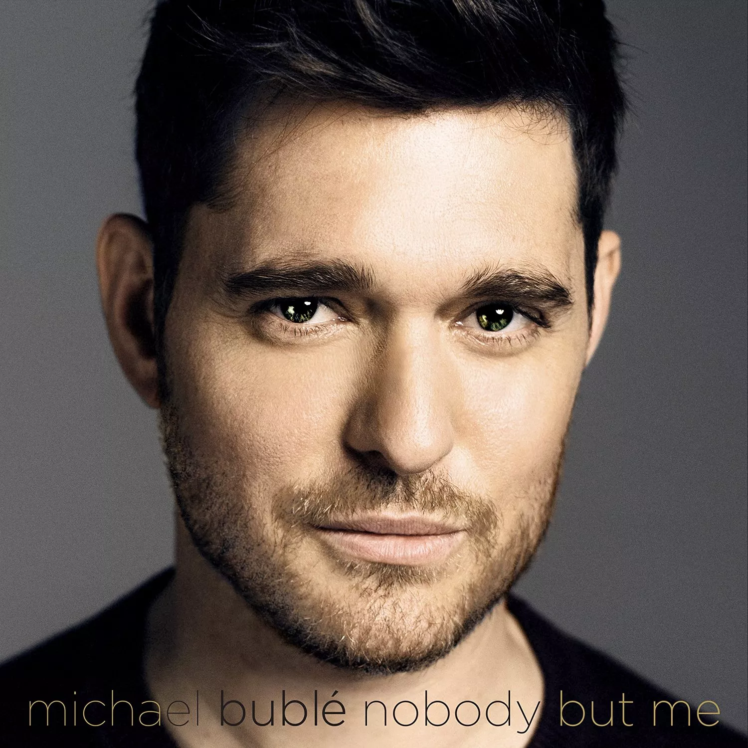 Nobody But Me - Michael Bublé