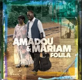Folila - Amadou & Mariam