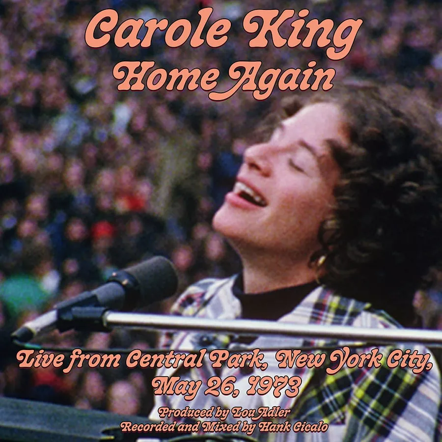 Home Again: Live from Central Park 1973 - Carole King