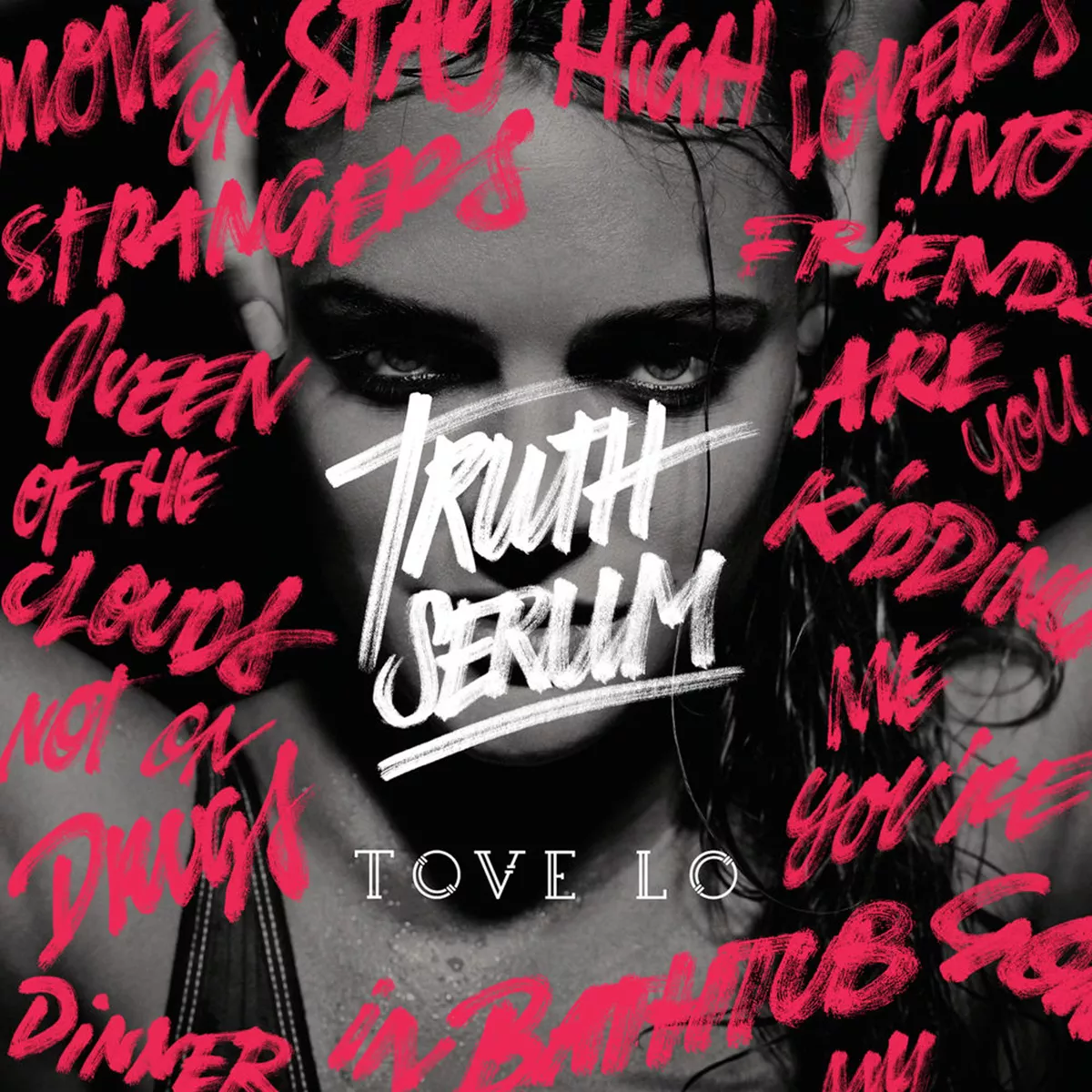 Truth Serum EP - Tove Lo