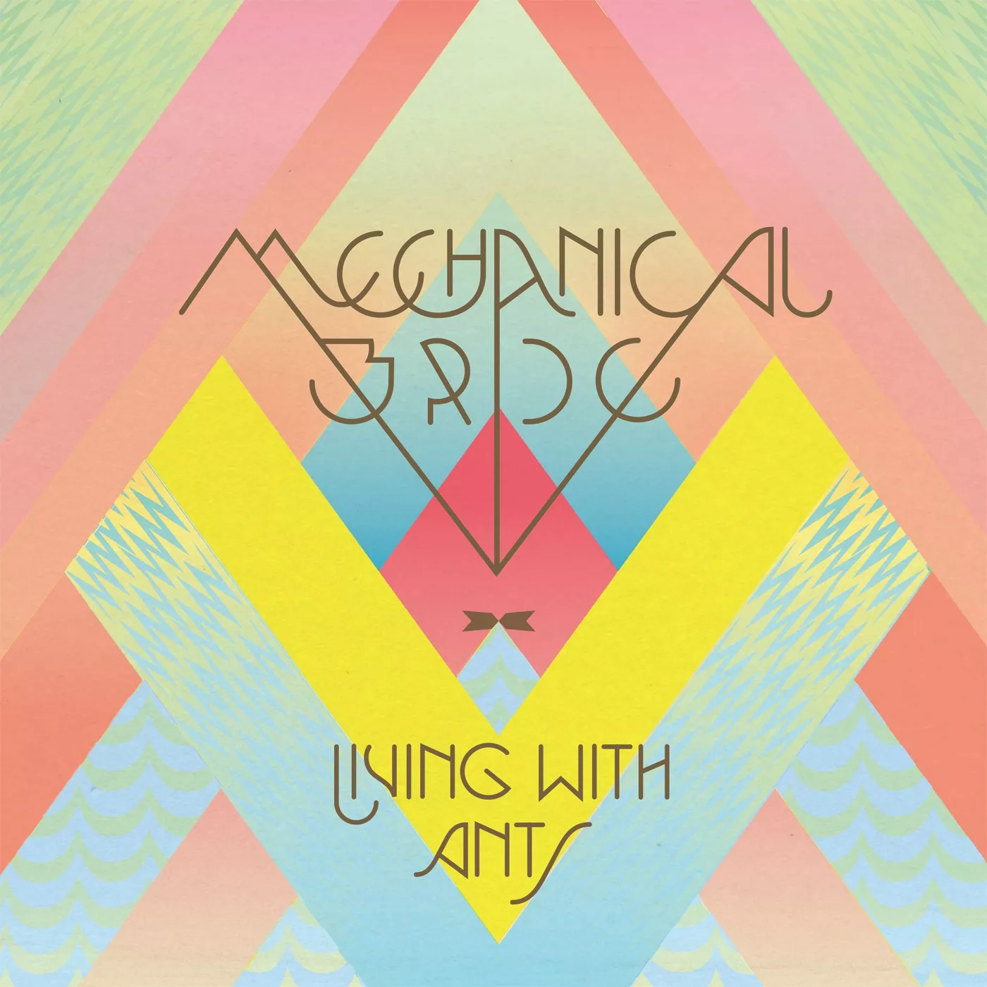 Living With Ants - Mechanical Bride