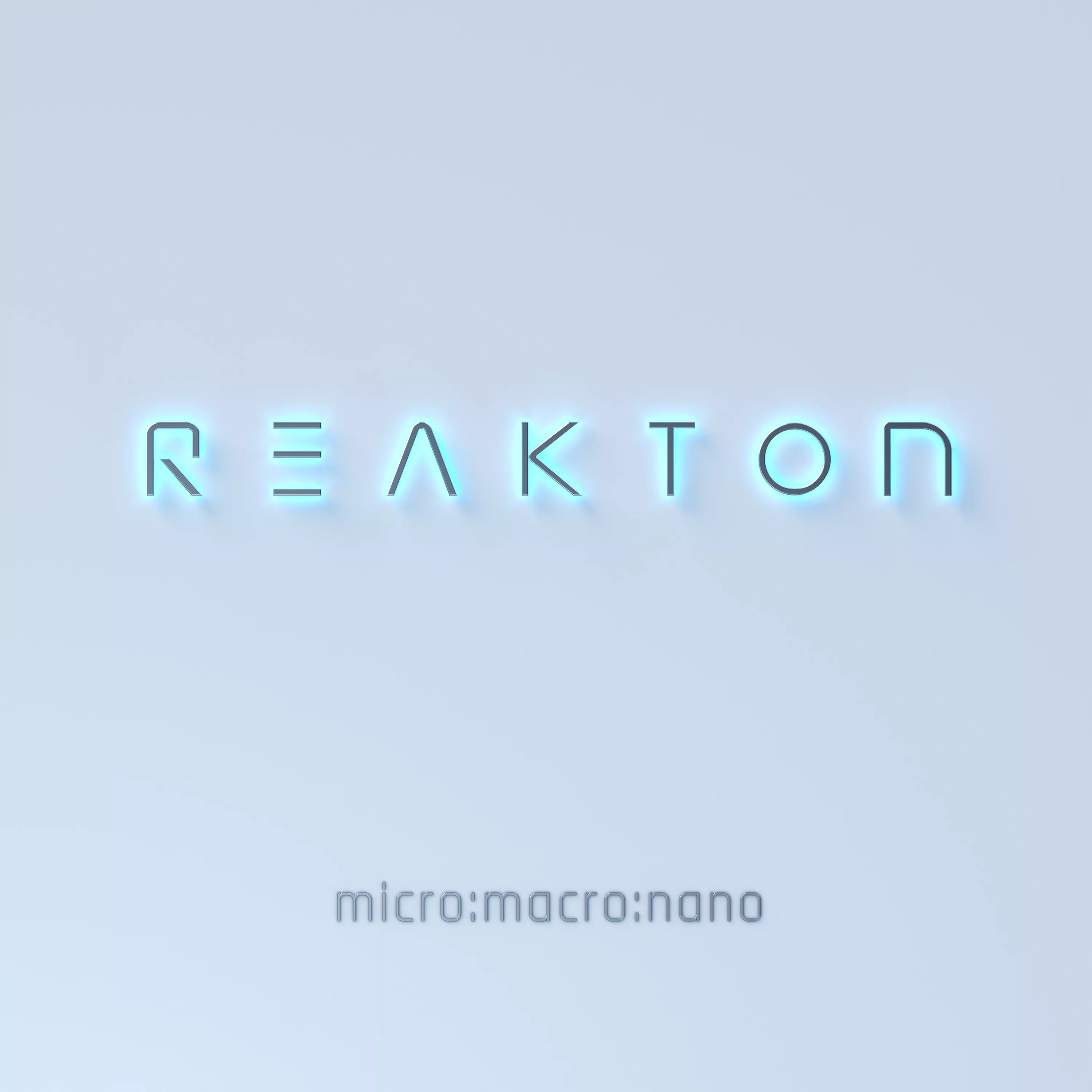 Micro:macro:nano - Reakton