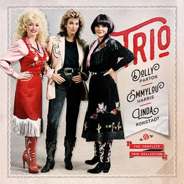 The Complete Trio Collection - Dolly Parton, Emmylou Harris & Linda Ronstadt 