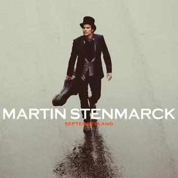 Septemberland - Martin Stenmarck