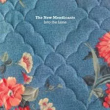 Into The Lime - The New Mendicants