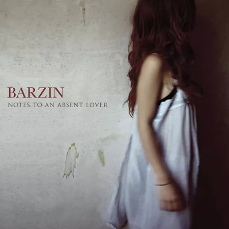 Notes To An Absent Lover - Barzin