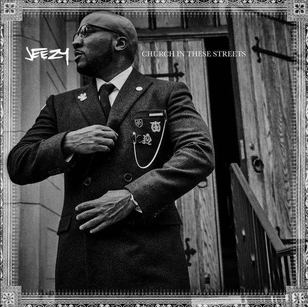 Church In These Streets - Jeezy