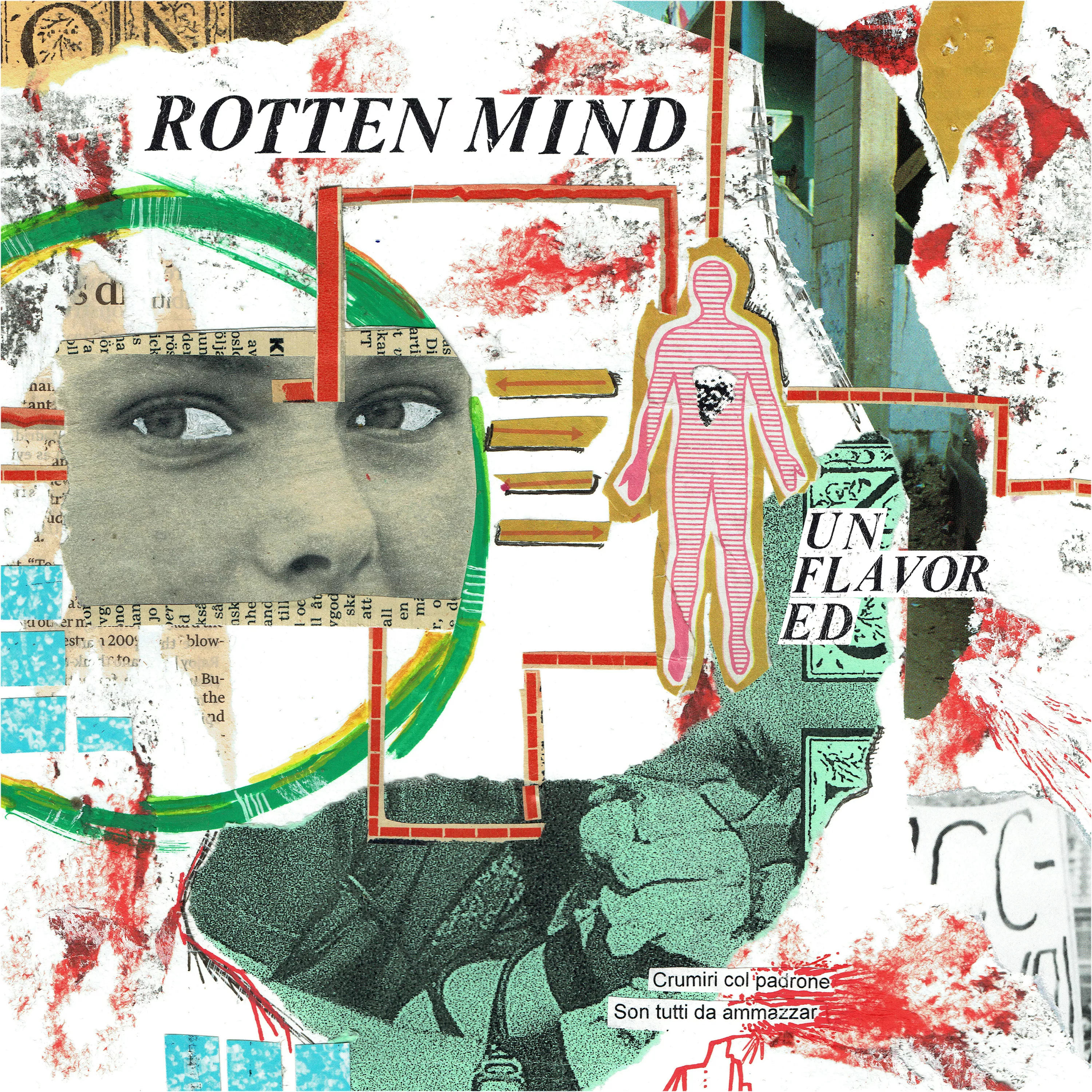 Unflavored - Rotten Mind
