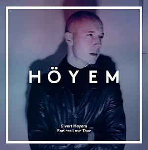 Endless Love - Sivert Høyem