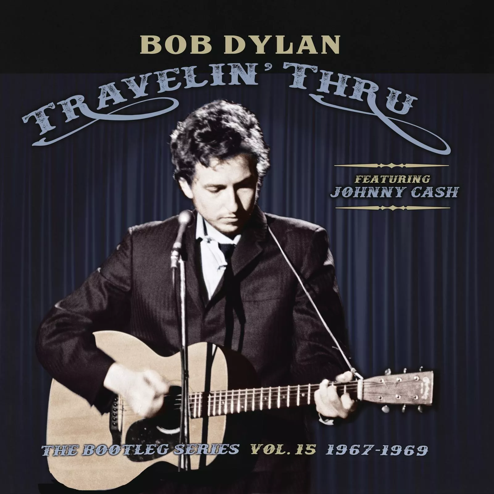 Travelin' Thru - The Bootleg Series vol. 15 1967-69 - Bob Dylan