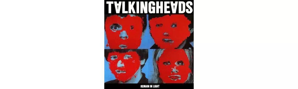 Talking Heads' Remain In Light fylder 30
