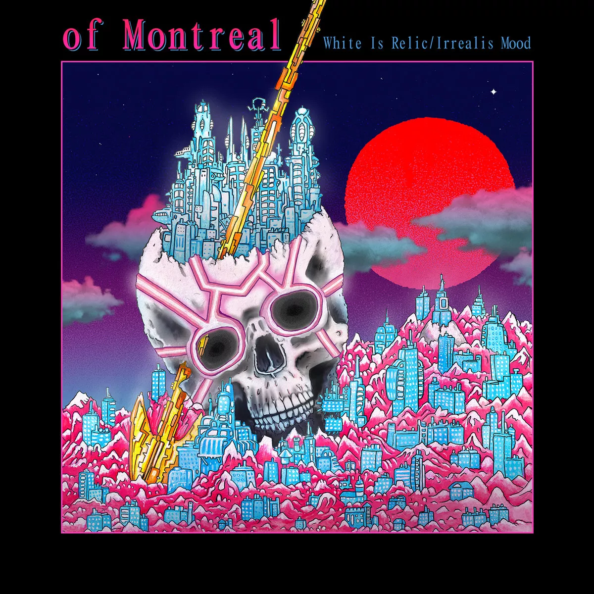 White Is Relic/Irrealis Mood - of Montreal