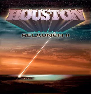 Relaunch II - Houston