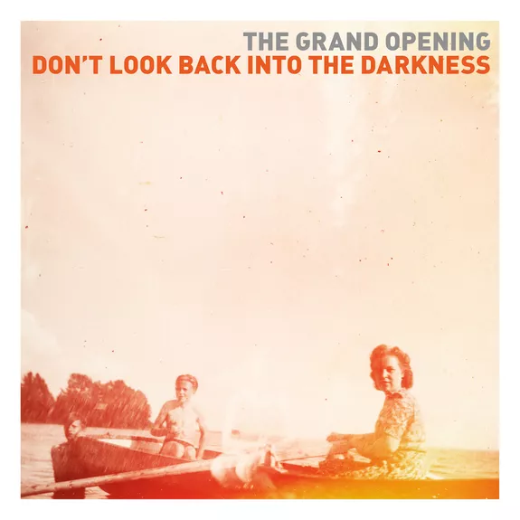 Don't Look Back Into Darkness - The Grand Opening