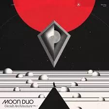 Occult Architecture Vol. 1 - Moon Duo
