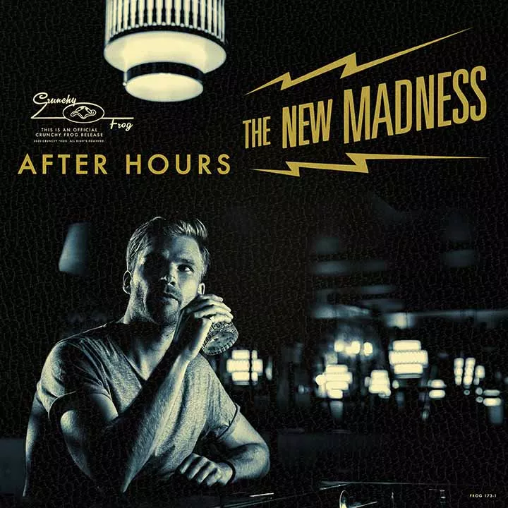 After Hours - The New Madness