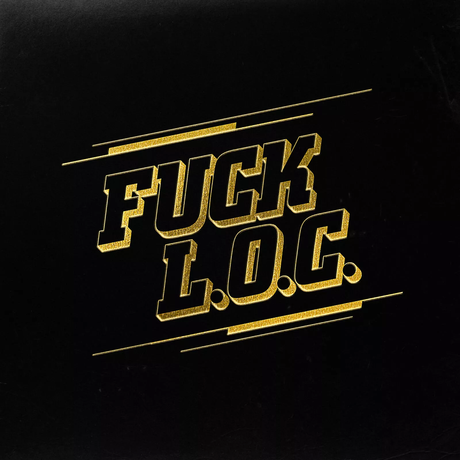 FUCK L.O.C. - L.O.C.