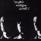 Opsamling med Young Marble Giants