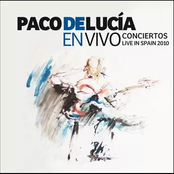 En vivo – Conciertos - Paco de Lucía