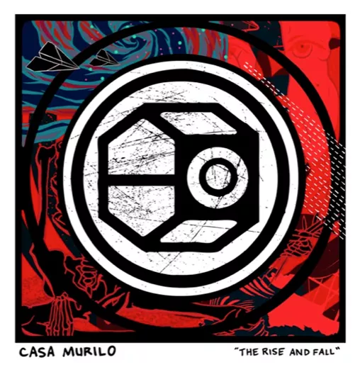 The Rise And Fall - Casa Murilo