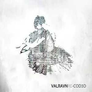 Re-Cod3d - Valravn