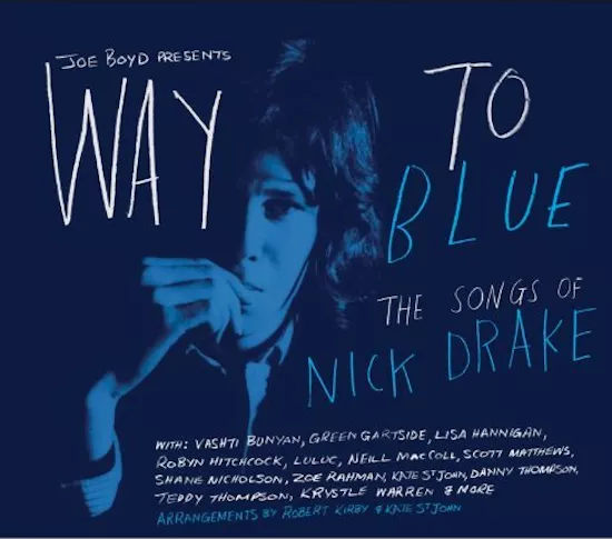 Way To Blue: The Songs of Nick Drake - Diverse kunstnere