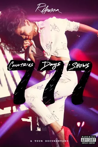 777 A Tour Documentary - Rihanna