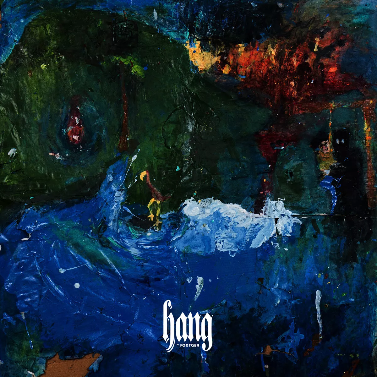 Hang - Foxygen 