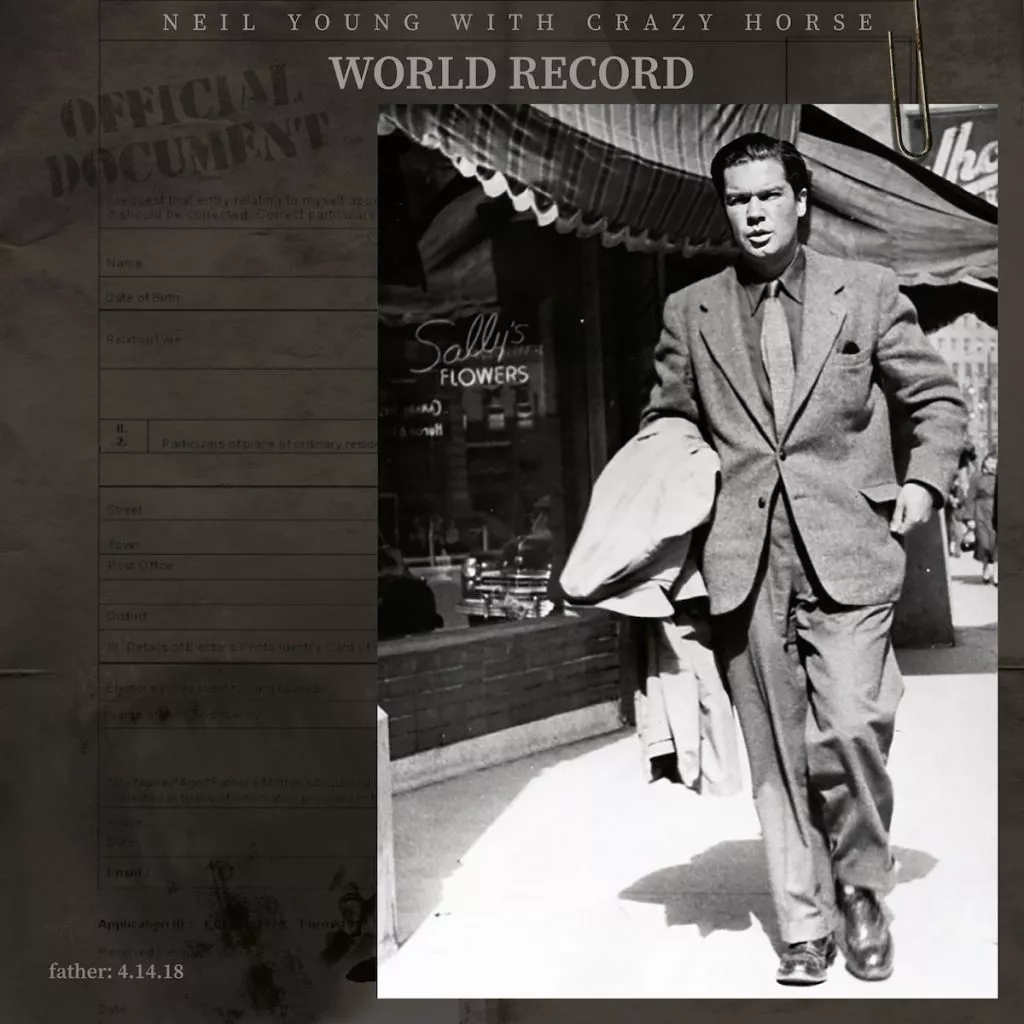 World Record - Neil Young with Crazy Horse