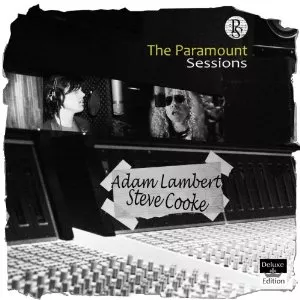 The Paramount Sessions - Adam Lambert & Steve Cooke