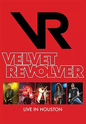 Live in Houston - Velvet Revolver