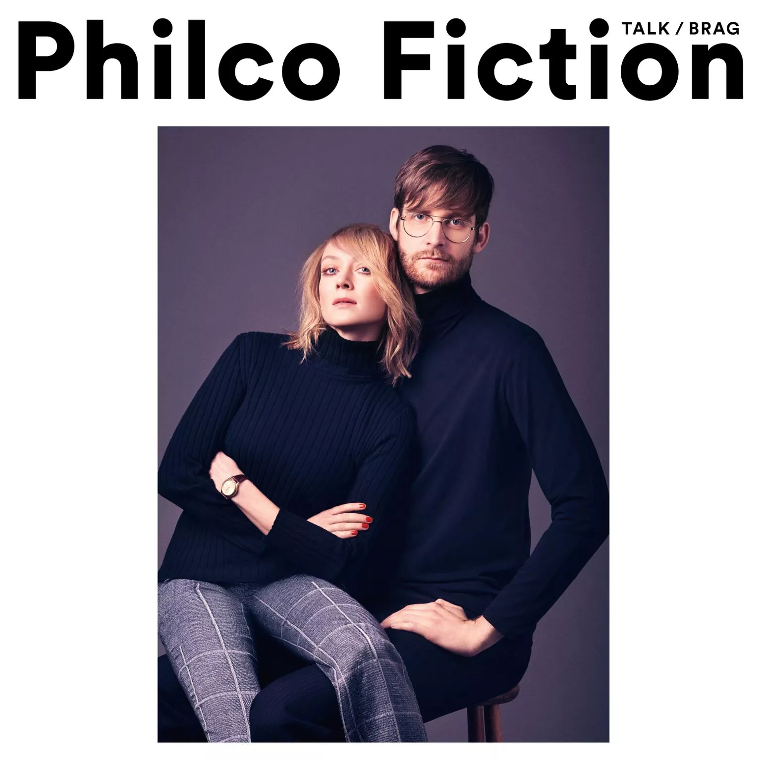 Talk/Brag - Philco Fiction