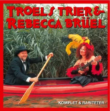 Komplet og Rariteter - Troels Trier & Rebecca Brüel