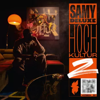 Hochkultur 2 - Samy Deluxe