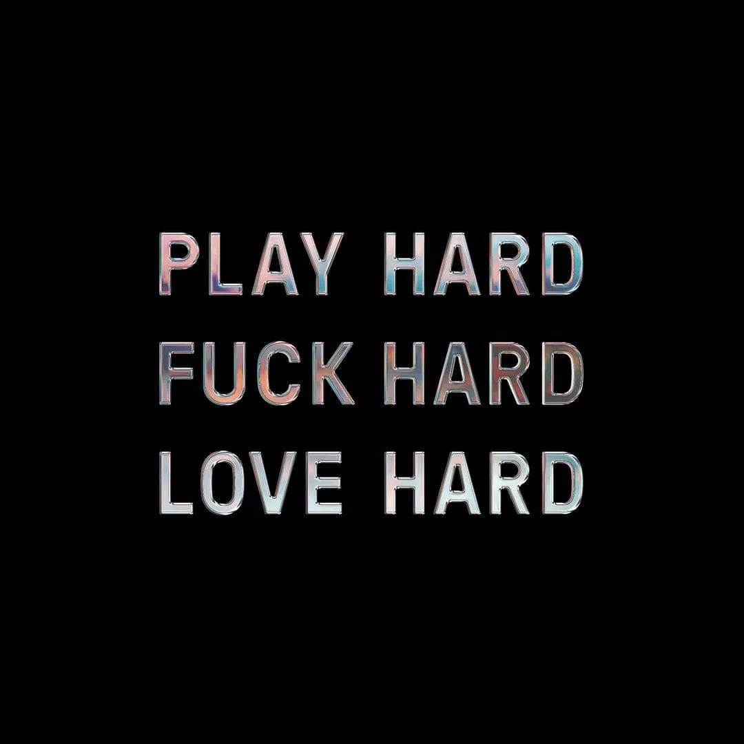 Play Hard Fuck Hard Love Hard - Dolores Haze