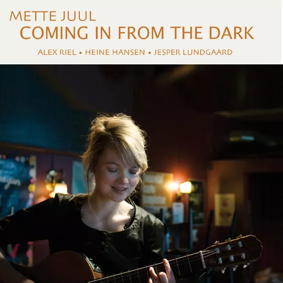 Coming in from the Dark - Mette Juul