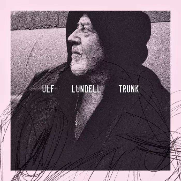 Trunk - Ulf Lundell