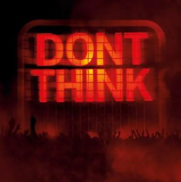 Don't Think - Chemical Brothers