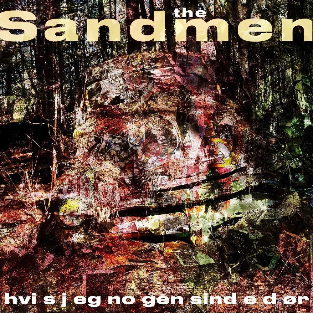 Hvis jeg nogensinde dør - The Sandmen