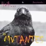 Haih... Or Amortecedor... - Os Mutantes