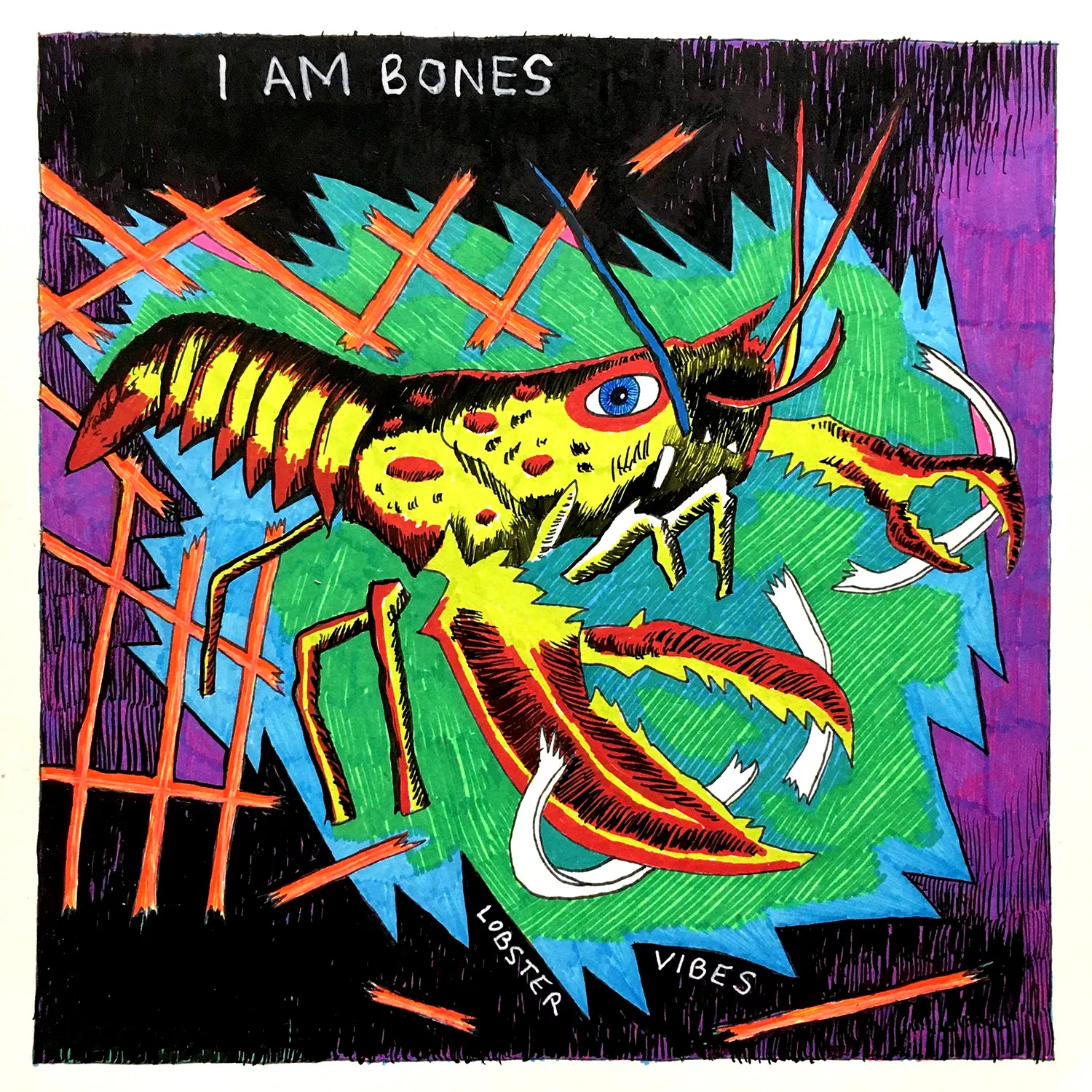Lobster Vibes - I Am Bones
