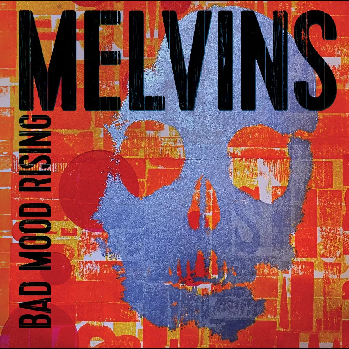 Bad Mood Rising - Melvins