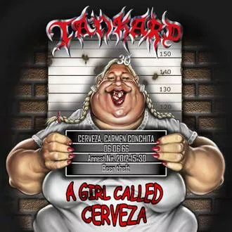 A Girl Called Cerveza - Tankard