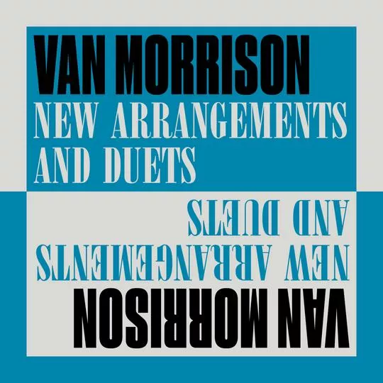 New Arrangements & Duets - Van Morrison